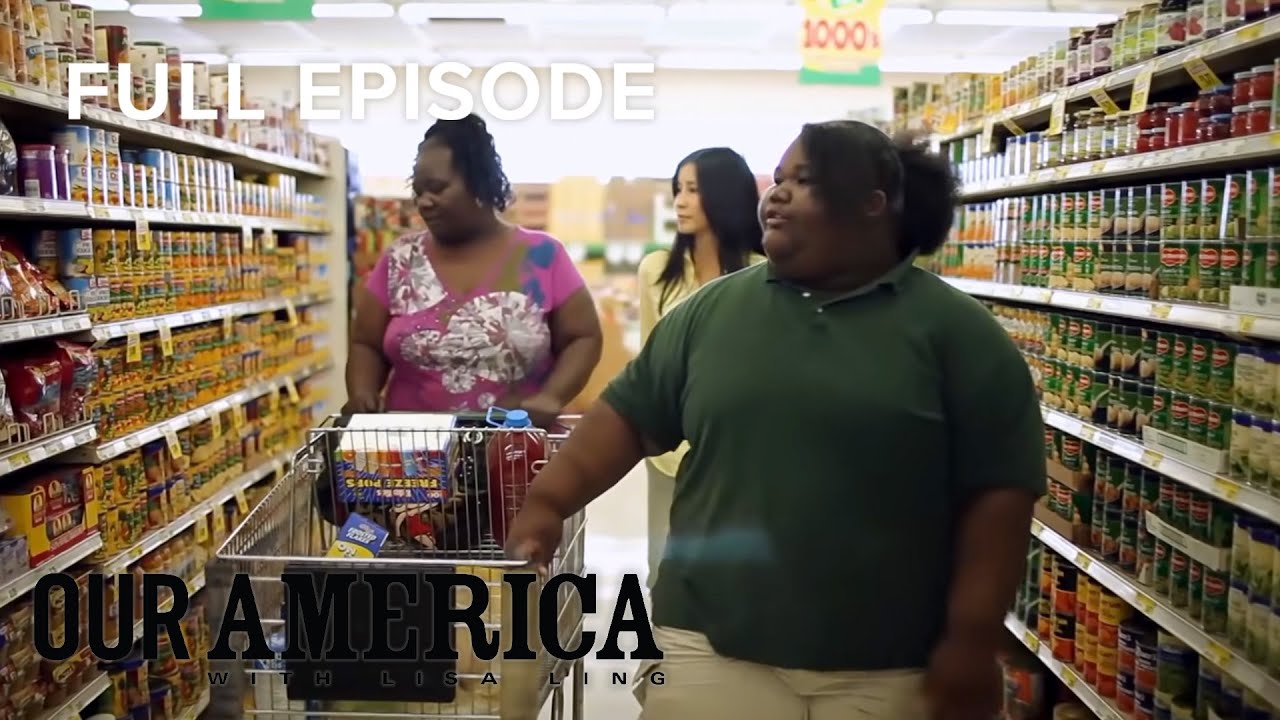 Full Episode: “Generation XXL” (Season 2, Ep. 18) | Our America with Lisa Ling | OWN