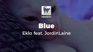 Blue - Eklo feat. JordinLaine (Lyrics)