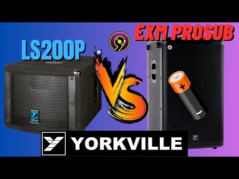 *BATTERY POWERED* YORKVILLE EXM PROSUB VERSUS YORKVILLE LS200P/COMPARISON VIDEO/SUBWOOFER BATTLE