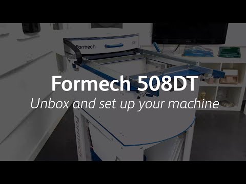 Set Up Guide for Formech 508DT