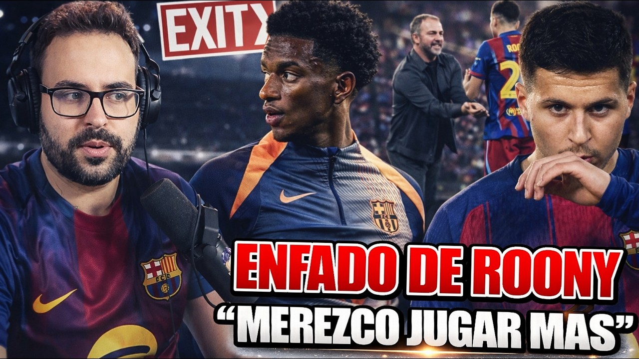 🚨ENFADO de ROONY: "MEREZCO JUGAR MÁS, NO estoy CONTENTO" ¡RESPUESTA del BARÇA! - OFERTAS por BALDE