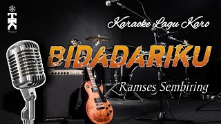 Download lagu Karaoke Lagu Karo BIDADARIKU - Ramses Sembiring [Versi Pop] mp3