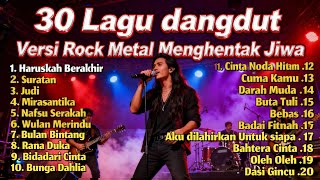 Download lagu Kumpulan Lagu Dangdut Rock Metal Version Terbaik Sepanjang Masa | Rockdut Viral 2025 mp3