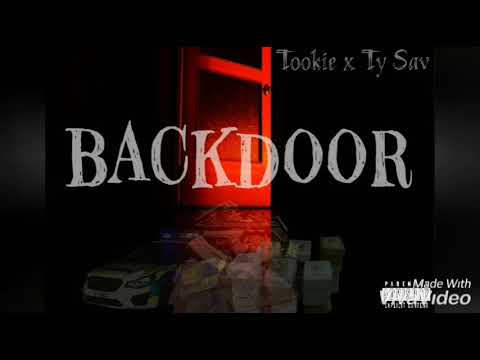 Tookie - Back Door (ft. Ty Sav) [Official Audio]