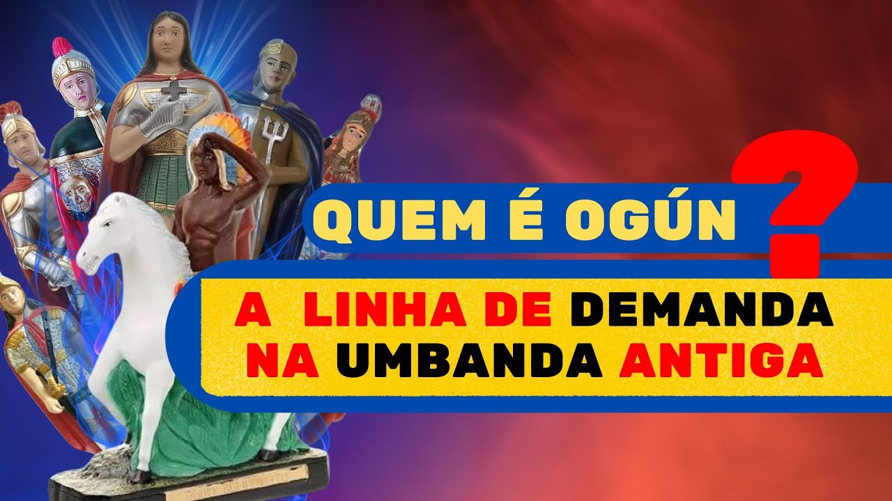 A Linha de Trabalho de Demanda: conheça a atuação da entidade Ogún-guerreiro na Umbanda