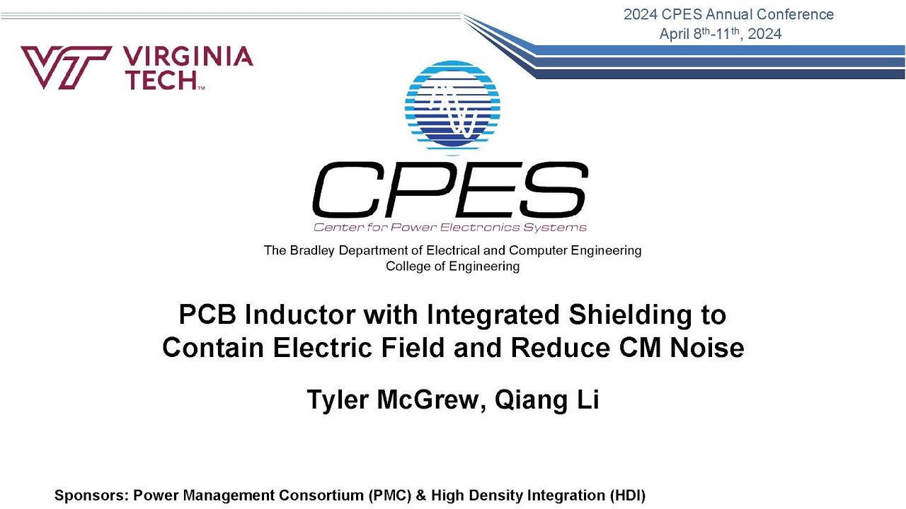 Tyler McGrew - PCB Inductor with Integrated Shielding to Contain Electric Field and Reduce CM Noise