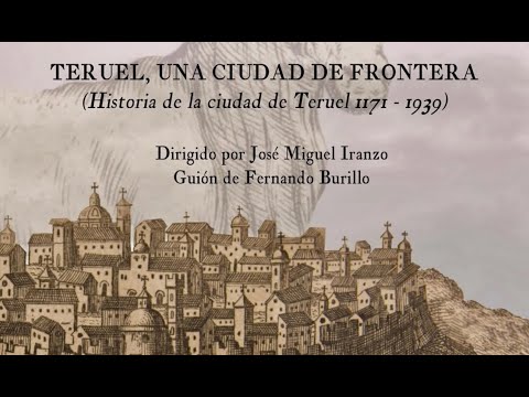 Teruel una ciudad de frontera :Historia de la ciudad de Teruel 1171-1939. Vol. 1