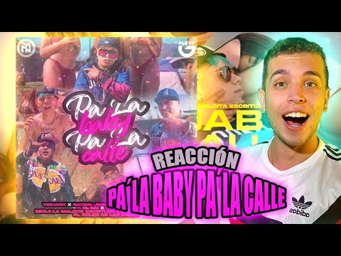 (REACCIÓN) PA LA BABY PA LA CALLE - Yishark, Sayian Jimmy, Tunechikidd, Ithan NY, Benji, El Bai
