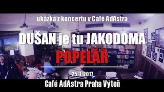 Video Popelář | DUŠAN je tu JAKODOMA