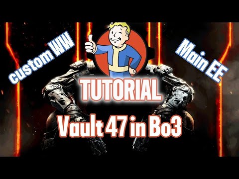 BO3 Vault 47 tutorial