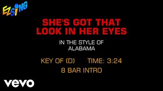Alabama - She's Got That Look In Her Eyes (Karaoke EZ Sing)