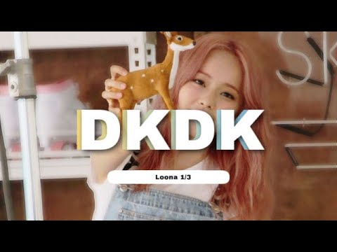 How Would Loona 1/3 Sing 'DKDK' by Fromis_9