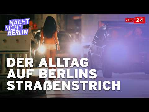Das sagen Prostituierte zur Kurfürstenstraße, Berlins bekanntesten Straßenstrich | NACHTSICHT Berlin