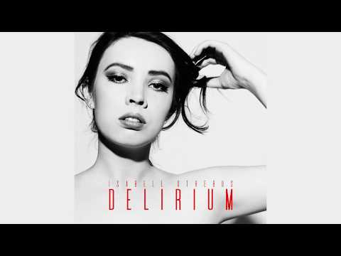 Isabell Otrebus - Delirium (Official Audio)