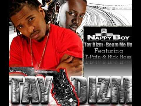 Tay Dizm - Beam Me Up (ft T Pain & Rick Ross) (Clean)