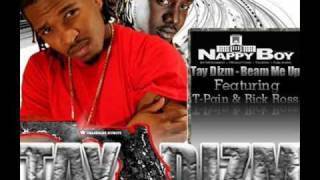 Tay Dizm - Beam Me Up (ft T Pain &amp; Rick Ross) (Clean)