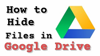 How to hide files in Google Drive | Store files secretly in Google drive with simple trick
