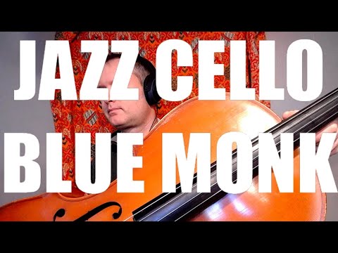 Jazz Cello: Jordan Schug - Blue Monk