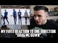 FIRST REACTION TO ONE DIRECTION - DRAG ME DOWN - WHOAAA