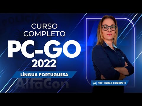 Curso Completo PC GO 2022 - Língua Portuguesa - AlfaCon