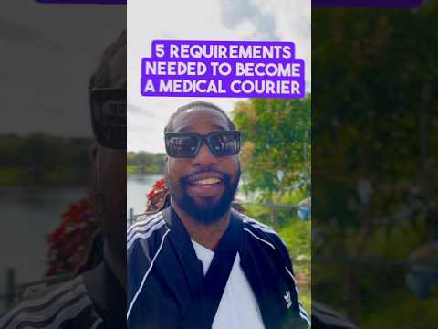 5️⃣ REQUIREMENTS NEEDED TO BECOME A MEDICAL COURIER OR LOCAL COURIER OR OTR 🚚🚑🚨📦 #medicalcourier
