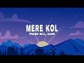 Prabh Gill Jaani Mere Kol Lyrics