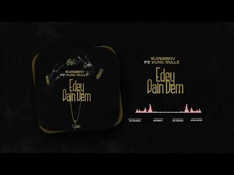 Superboy Ft Yung Tulli [Official Audio]