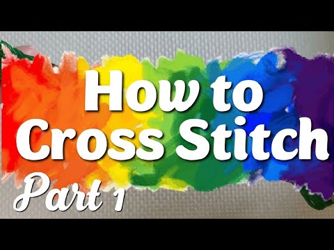 An Absolute Beginner's Guide to Cross Stitch: Part 1 - Threading Needles and Crossing X's
