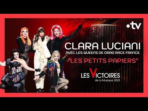 Clara Luciani : "Les petits papiers" avec les Queens de Drag Race France - Les Victoires 2023