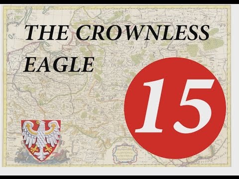 The Crownless Eagle Episode 15 - Darthmod Empire Total War NLP