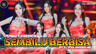 Download lagu FUNKOT - SEMBILU BERBISA | DJ ICHA KHAROLINE (Valhalla - Surabaya) mp3