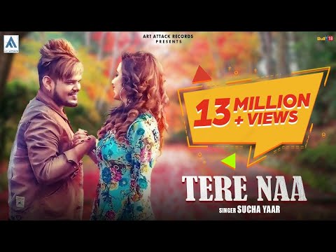 TERE NAA (Full Video) Sucha Yaar | Sharry Nexus | New Punjabi Song 2020 | Latest Punjabi Songs 2021