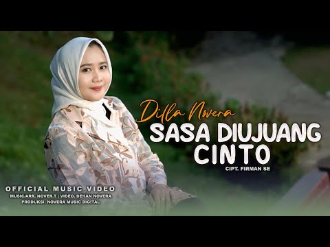 Sasa Di Ujuang Cinto - Dilla Novera (Official Music Video)