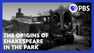 The origins of Shakespeare in the Park | Joe Papp | American Masters | PBS