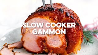 Slow Cooker Gammon (Crockpot Ham) | Supergolden Bakes