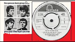 The Spencer Davis Group - She Put The Hurt On Me &#39;Vinyl&#39;