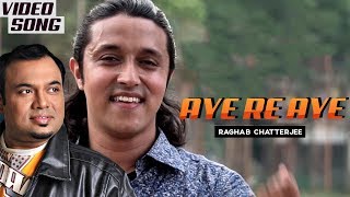 Aay Re Aay | Raghab Chaterjee | Babu Mosai | Full Video | Bengali Song 2019 | Atlantis Music