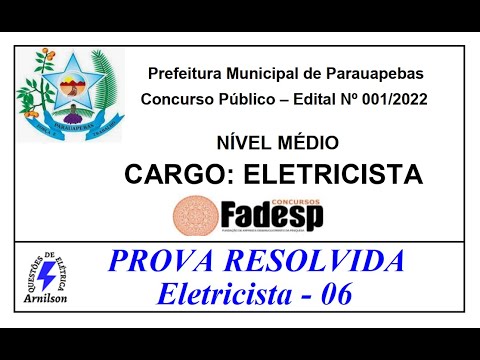 Prova de Eletricista Resolvida - 06 / Parauapebas - PA - 2022 #EP. 06