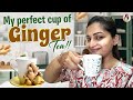 Nakshu S Inji Tea Recipe Nakshathra Nagesh