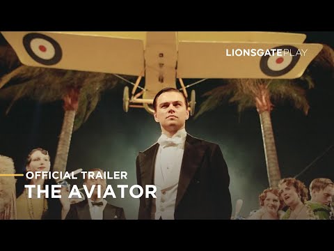 The Aviator - Official Trailer - Lionsgate Play