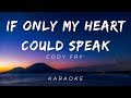 Cody Fry - If Only My Heart Could Speak | KARAOKE VERSION