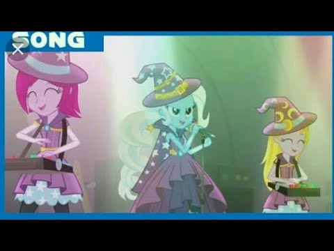 Trixie e as Ilusões: Cartas na Manga-Música completa dublada ( Equestria Girls )