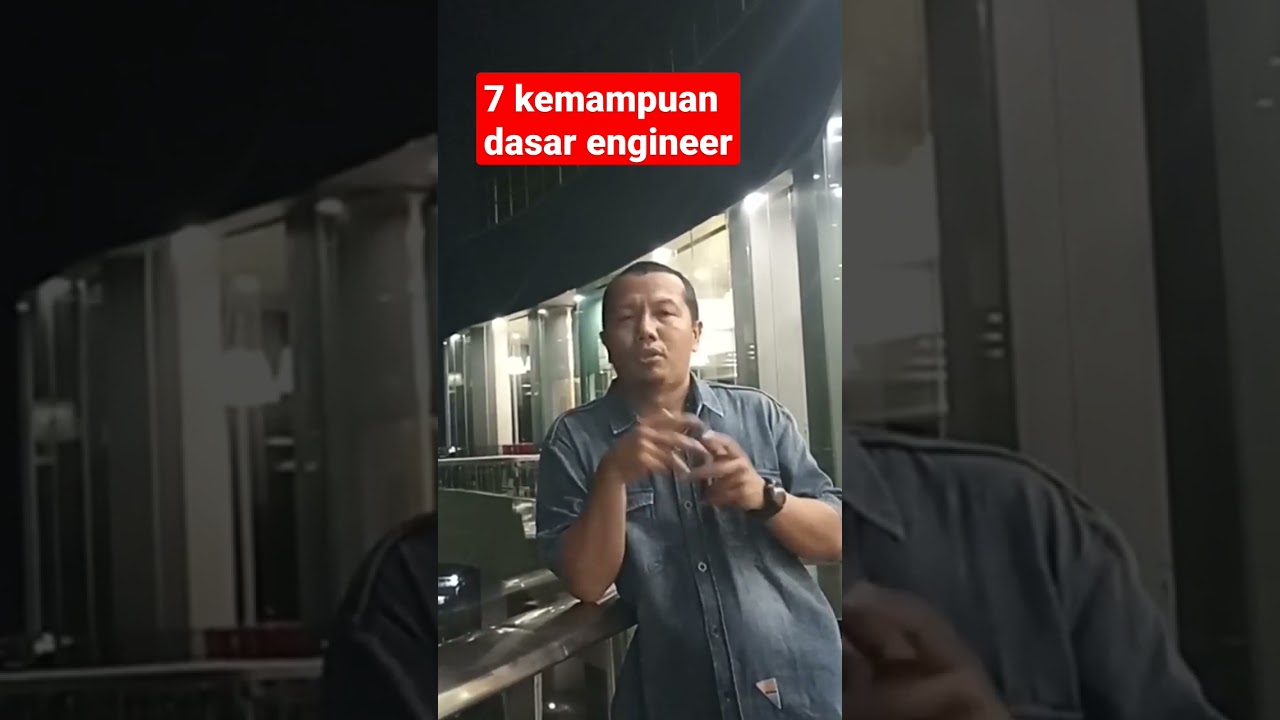 7 kemampuan dasar seorang engineer