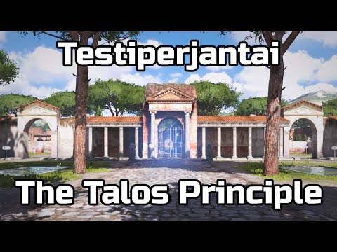 Testiperjantai - The Talos Principle