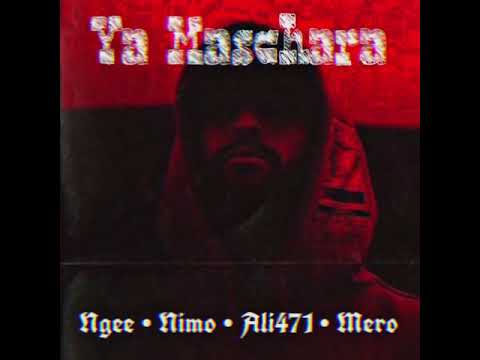 Ya Maschara - Nimo x Azet feat. Ali471, Mero