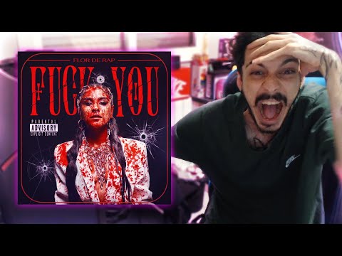[REACCIÓN] Flor de Rap - Fuck You (Vídeo Oficial)