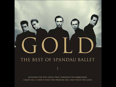Spandau Ballet - Gold (HQ Audio)
