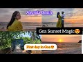 Goa Trip Begins Agonda Beach Is So Beautiful What Did The Husband Confess Romantic Moments ️