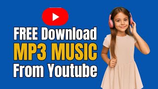 Download lagu How to Download MP3 MUSIC from Youtube for FREE mp3 Download lagu How to Download MP3 MUSIC from Youtube for FREE mp3