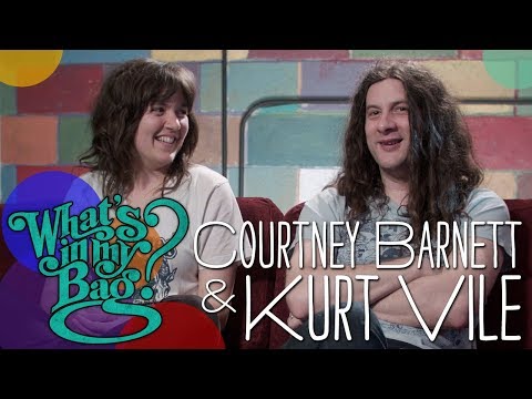 Courtney Barnett and Kurt Vile - What's In My Bag?
